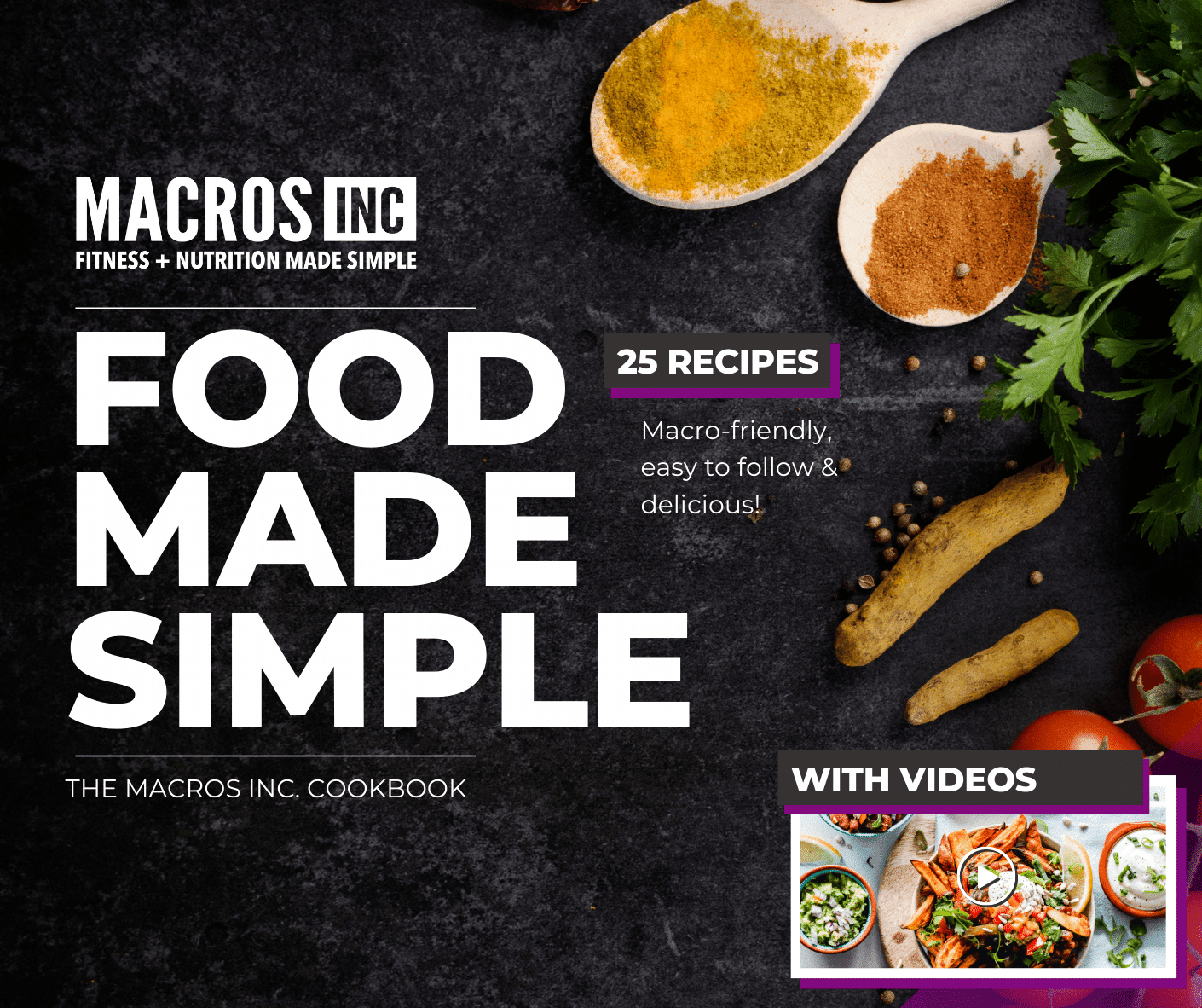 Food Made Simple A Macro Friendly Cookbook For Healthy Living