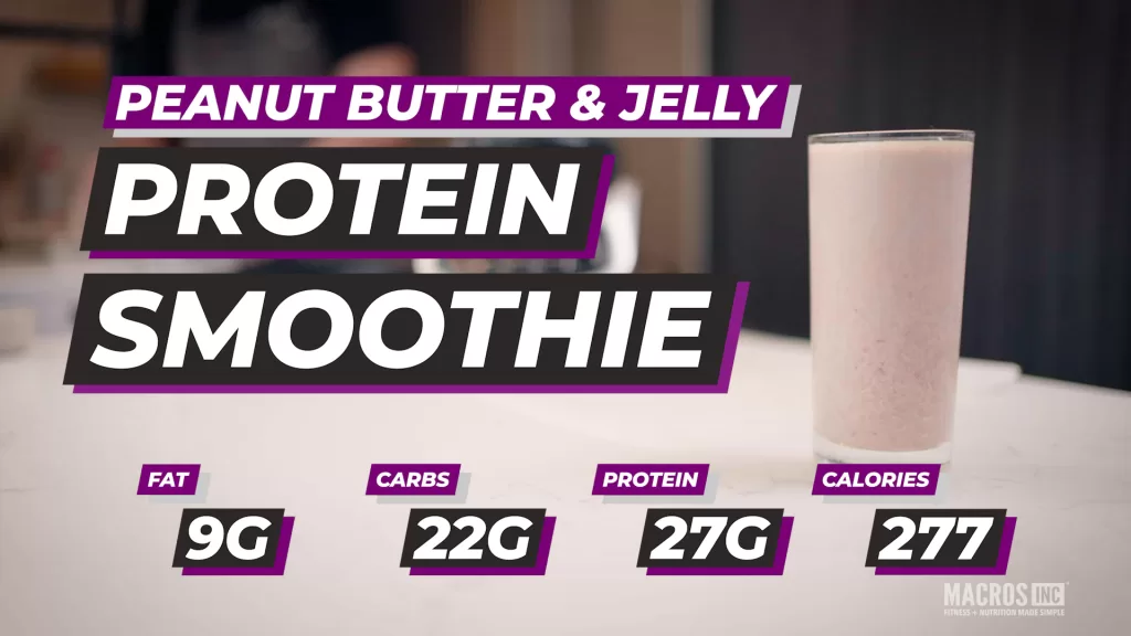 Peanut butter and jelly protein smoothie | Macros Inc