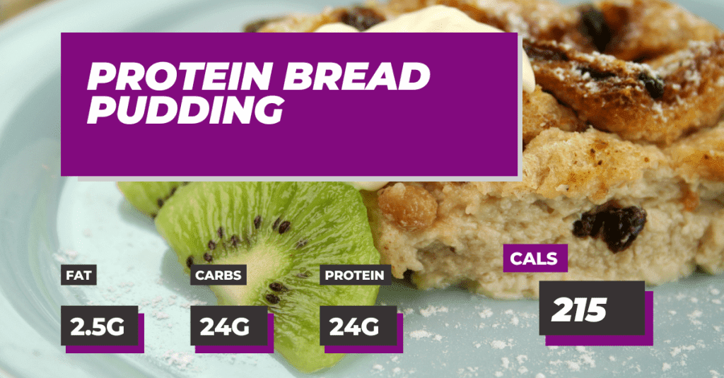 Protein Bread Pudding - 2.5g Fat, 24g Carbs, 24g Protein and 215 Calories