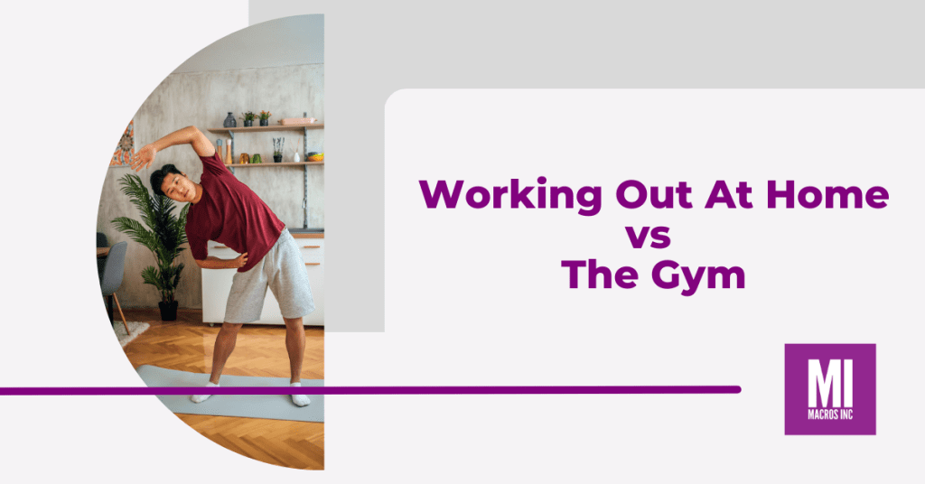 Working out at home vs gym