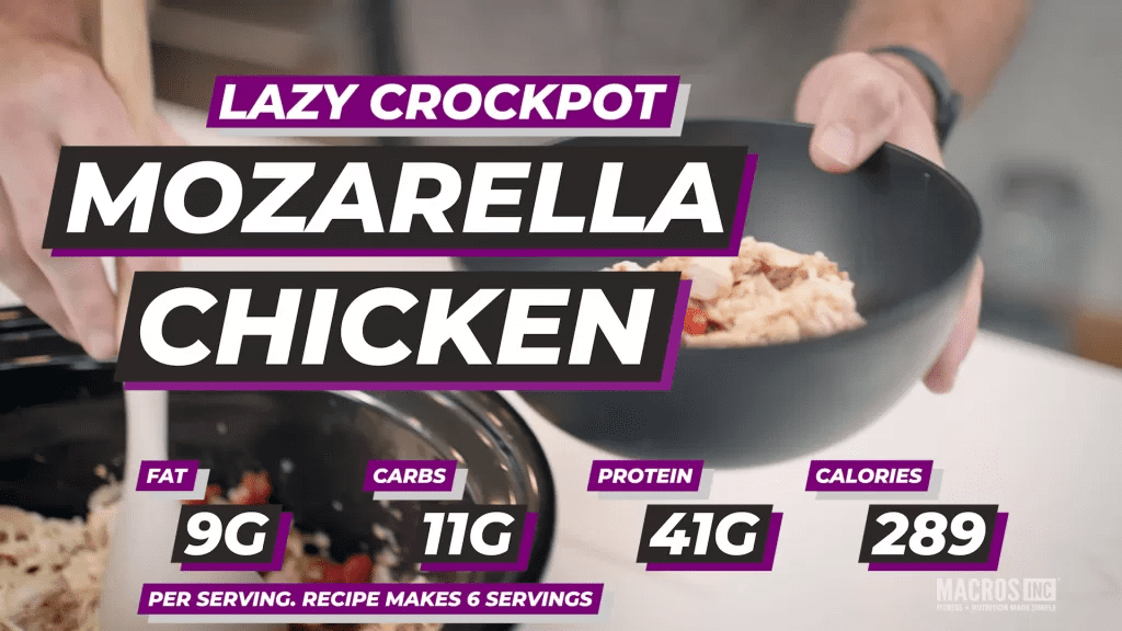 Lazy Crockpot Mozarella Chicken Recipe Makes 6 Servings.  Fat: 9g, Carbs: 11g, Protein: 41g, Total calories 289 per serving.
