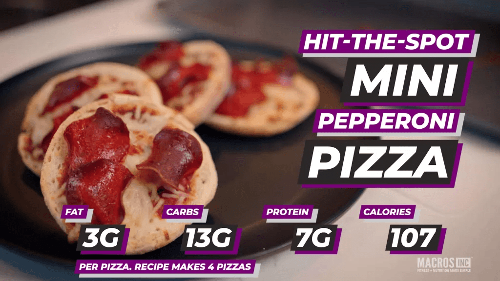 Hit-The-Spot Mini Pepperoni Pizza Lunch Recipe: makes 4 mini pizzas.  3g fat, 13g carbs, 7g protein and 107 calories per pizza.