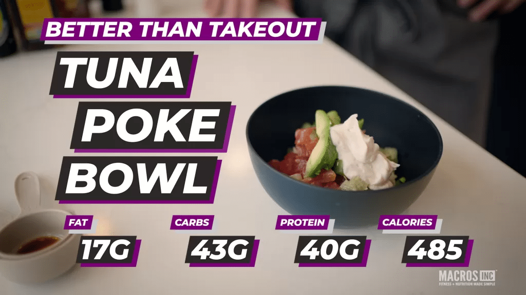 Macro-Friendly Better Than Takeout Tuna Poke Bowl Recipe: 17g fat, 43g carbs, 40g protein and 485 calories.