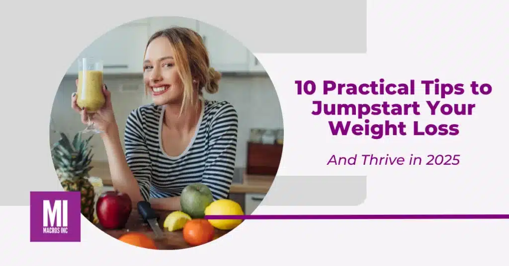 10-Pratical-Tips-to-Kickstart-Your-Weight-Loss-and-Thrive-in-2025-png