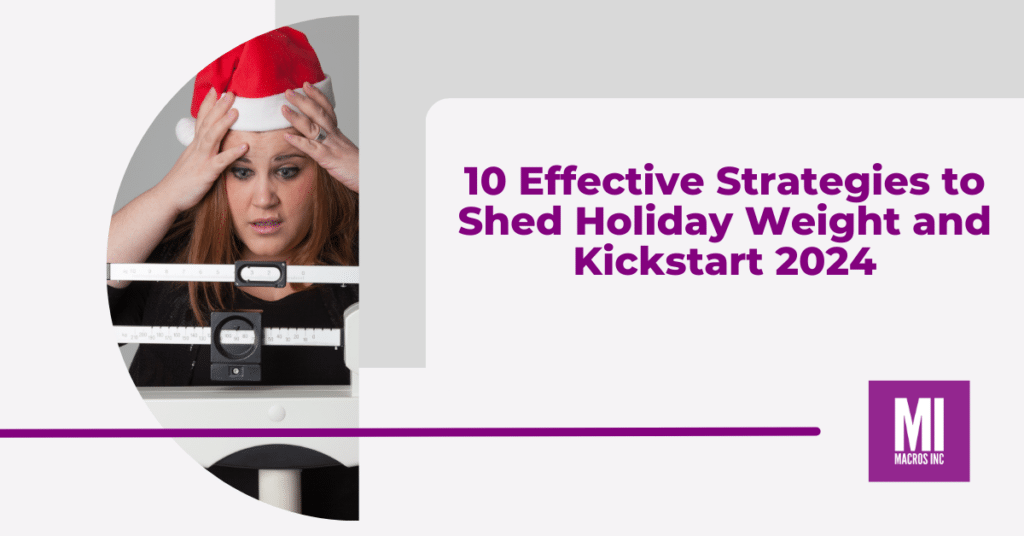 10 effective strategies to shed holiday weight and kickstart 2024