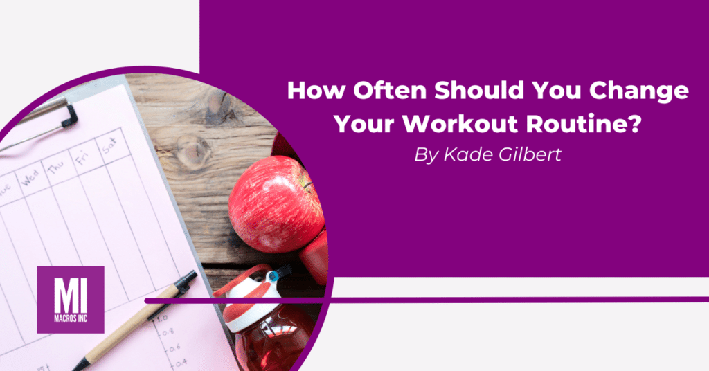 how often should you change your workout routine