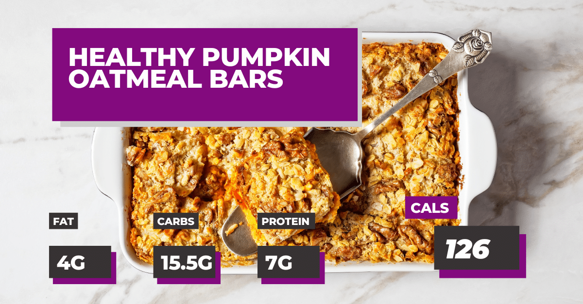 Healthy Pumpkin Oatmeal Bars Macros Inc
