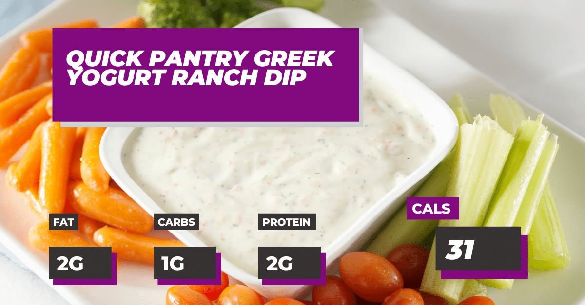 Quick Pantry Greek Yogurt Ranch Dip - Macros Inc