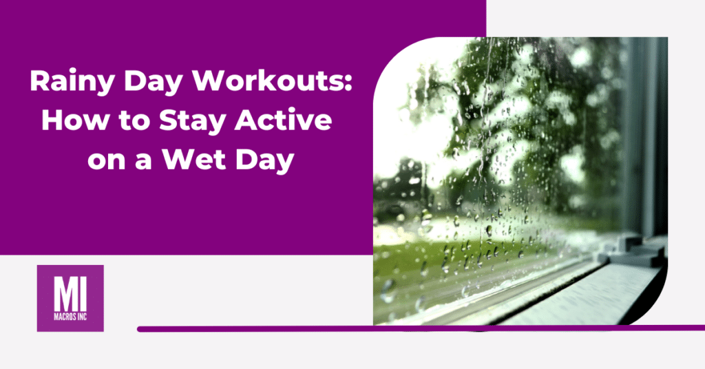 rainy day workouts - how to stay active on a wet day blog