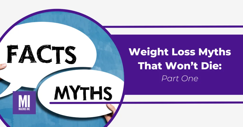 Weight-Loss-Myths-That-Wont-Die-Part-One-scaled