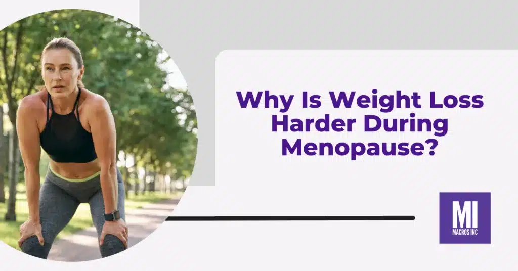 Why-is-Weight-Loss-Harder-During-Menopause-scaled