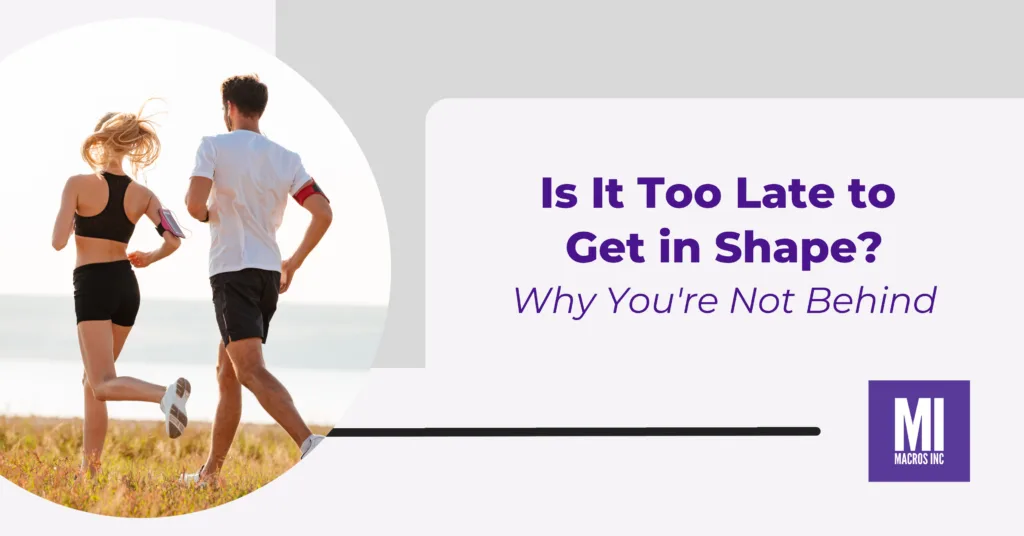 Is-it-too-late-to-get-in-shape-scaled